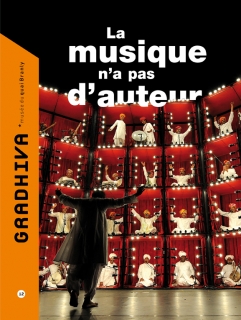 La Musique n'a pas d'auteur (Gradhiva, 12, 2010)