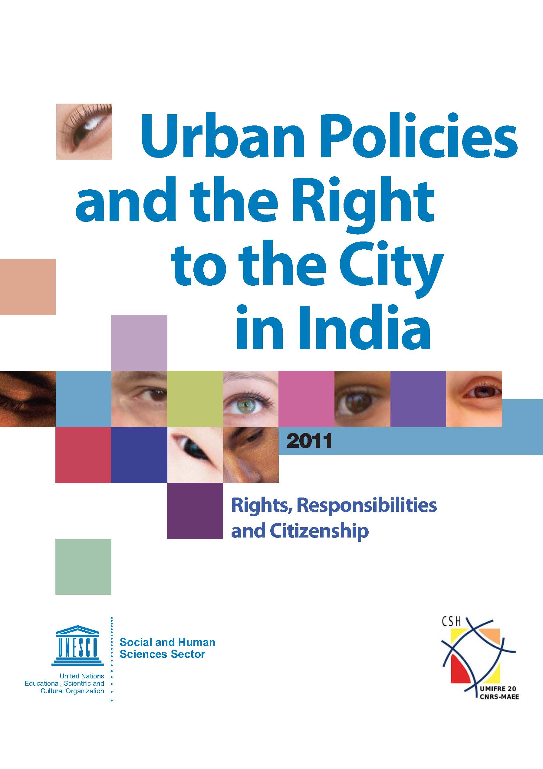 Urban Policies and the Right to the City in India
