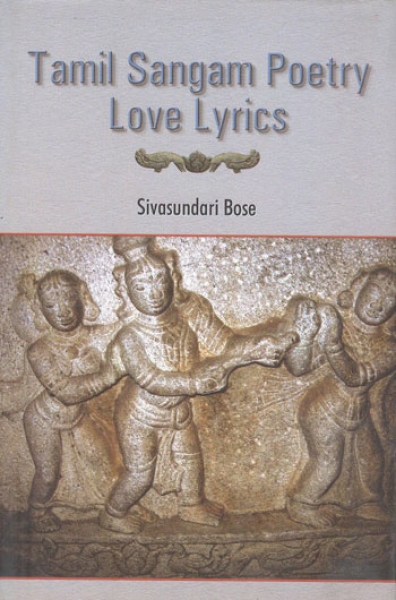 Tamil Sangam Poetry Love Lyrics