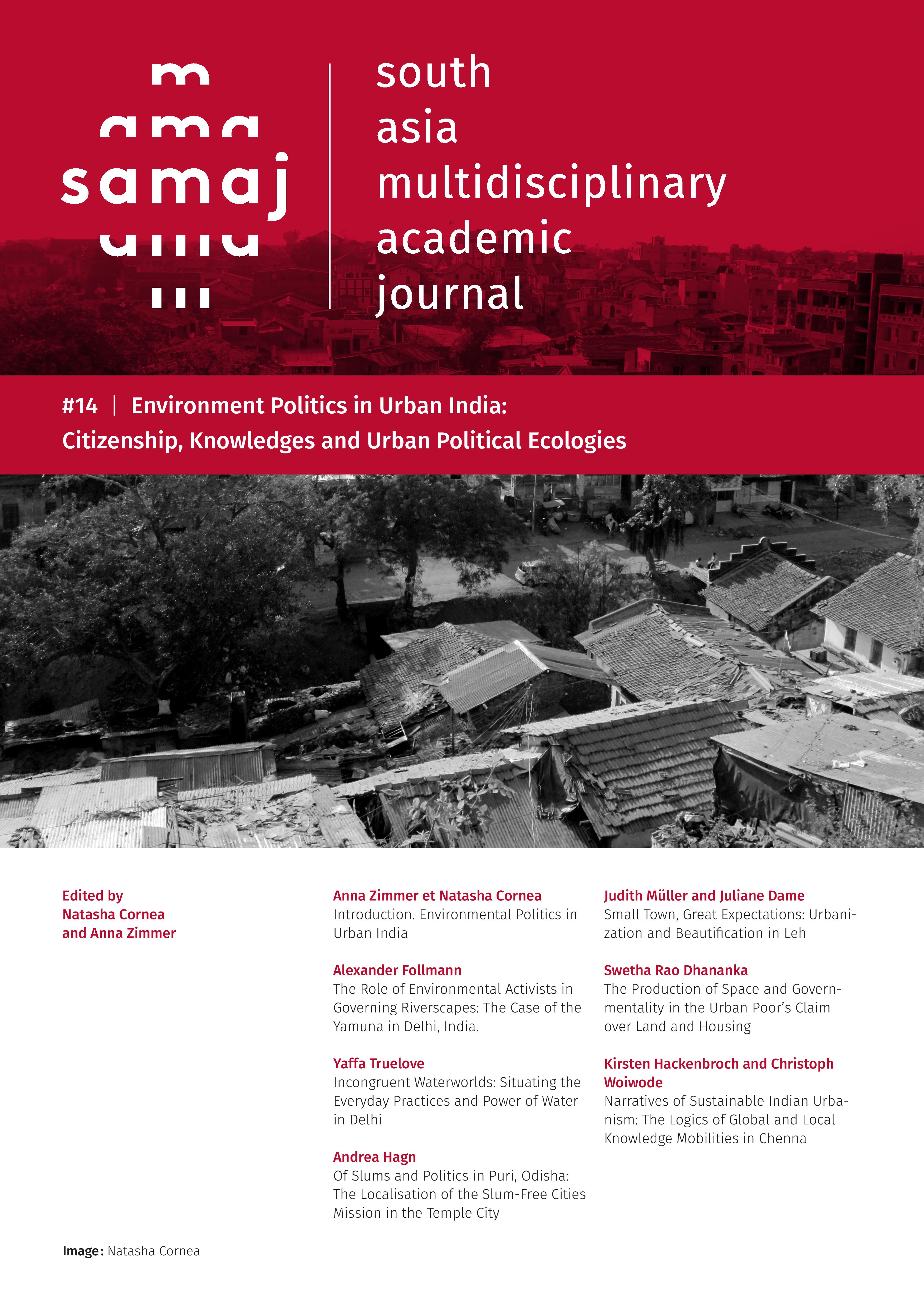 Environment Politics in Urban India: Citizenship, Knowledges and Urban Political Ecologies